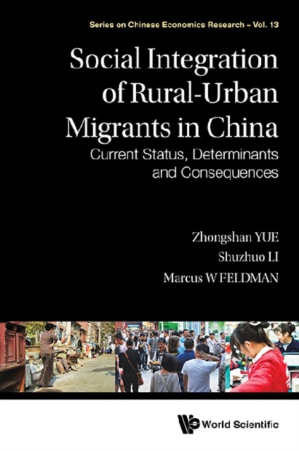 Social Integration Of Rural-urban Migrants In China: Current Status, Determinants And Consequences, EPUB eBook