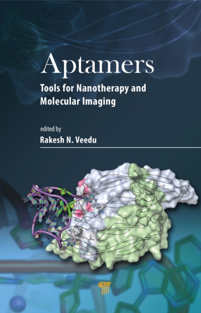 Aptamers : Tools for Nanotherapy and Molecular Imaging, PDF eBook