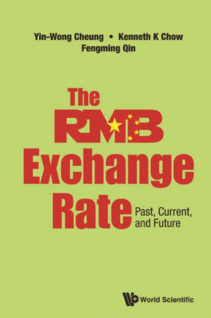 Rmb Exchange Rate, The: Past, Current, And Future, EPUB eBook