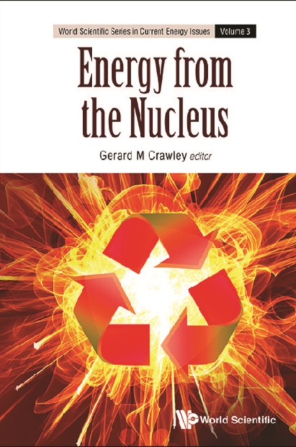 Energy From The Nucleus: The Science And Engineering Of Fission And Fusion, EPUB eBook