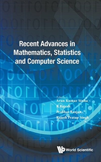 Recent Advances In Mathematics, Statistics And Computer Science 2015 - International Conference, Hardback Book