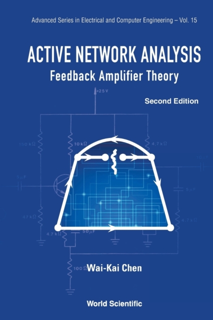 Active Network Analysis: Feedback Amplifier Theory, Paperback / softback Book