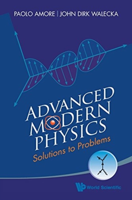 Advanced Modern Physics: Solutions To Problems, Paperback / softback Book
