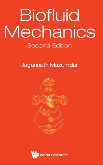 Biofluid Mechanics, Hardback Book
