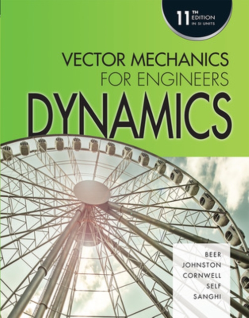 VECTOR MECHANICS FOR ENGINEERS: DYNAMICS SI (SUBS), Paperback Book