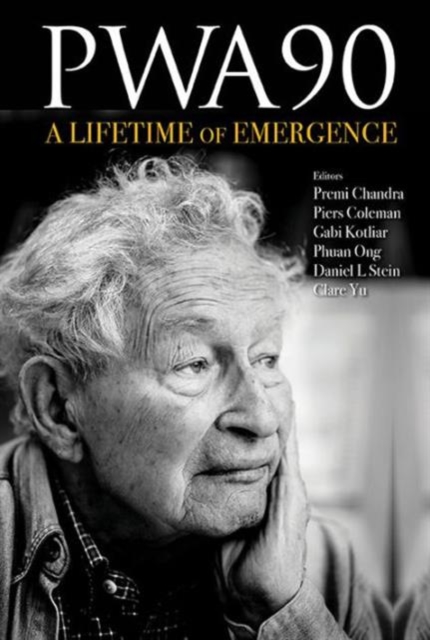 Pwa90: A Lifetime Of Emergence, Hardback Book