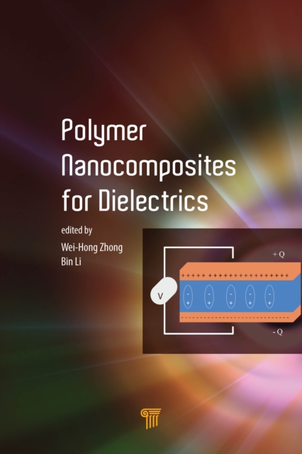 Polymer Nanocomposites for Dielectrics, PDF eBook