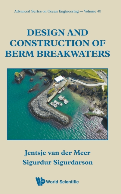 Design And Construction Of Berm Breakwaters, Hardback Book