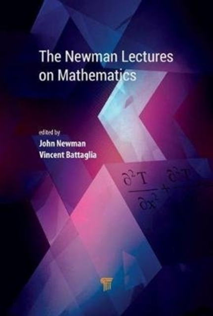 The Newman Lectures on Mathematics, Hardback Book