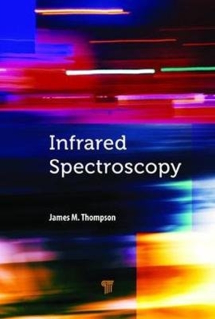 Infrared Spectroscopy, Hardback Book