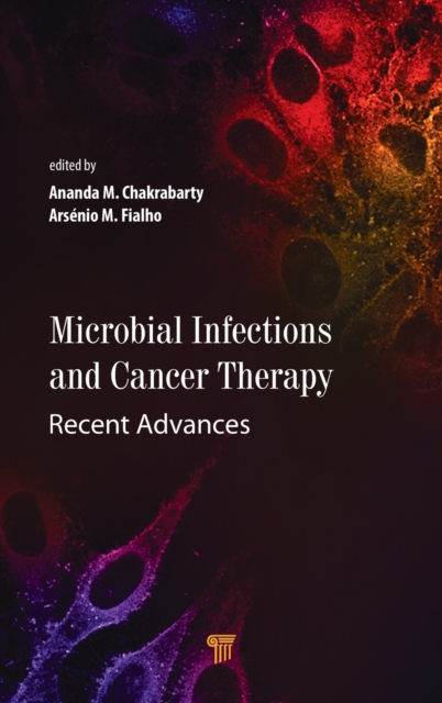 Microbial Infections and Cancer Therapy, Hardback Book