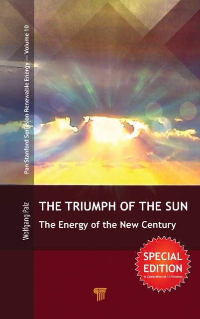 The Triumph of the Sun : The Energy of the New Century, Hardback Book