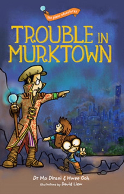 The Plano Adventures : Trouble in Murktown, EPUB eBook