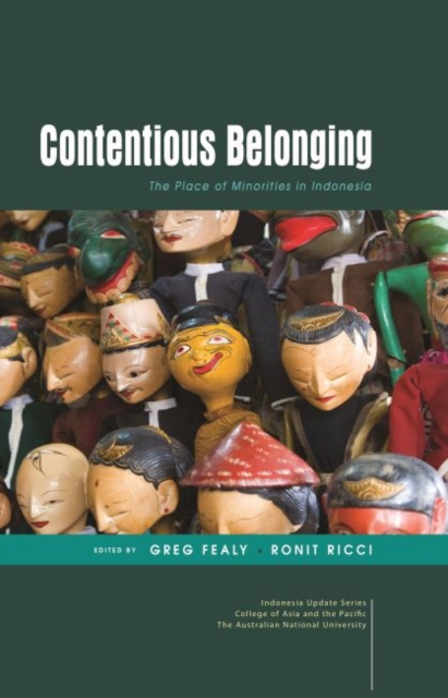 Contentious Belonging : The Place of Minorities in Indonesia, Paperback / softback Book