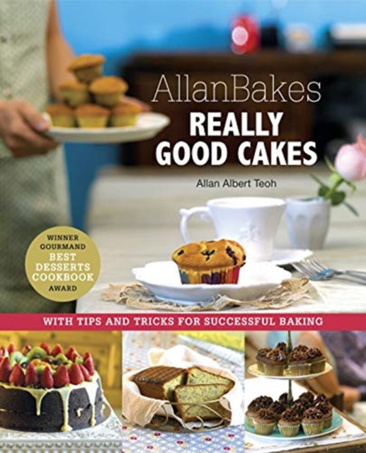 Allanbakes Really Good Cakes : With Tips and Tricks for Successful Baking, Paperback / softback Book