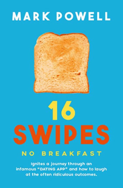 16 Swipes No Breakfast, EPUB eBook