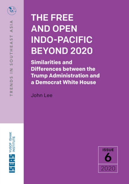 The Free and Open Indo-Pacific Beyond 2020, PDF eBook