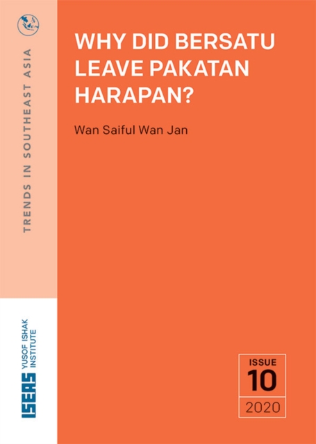 Why Did BERSATU Leave Pakatan Harapan?, PDF eBook