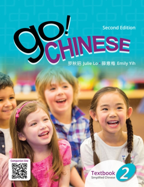 Go! Chinese 2, 2e Student Textbook (Simplified Chinese), Paperback / softback Book