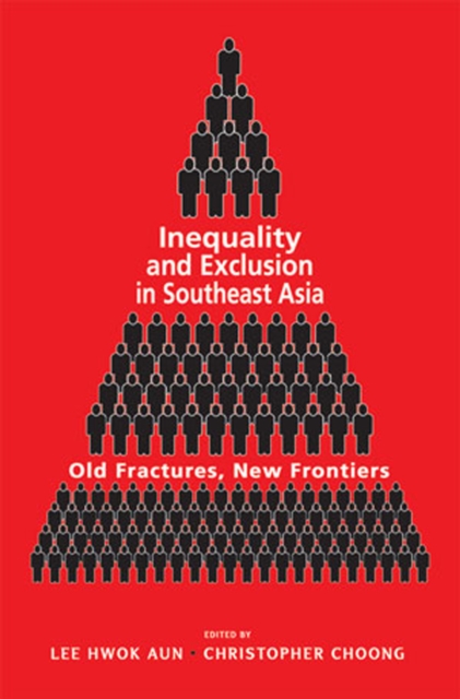 Inequality and Exclusion in Southeast Asia, PDF eBook