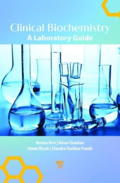 Clinical Biochemistry : A Laboratory Guide, Hardback Book