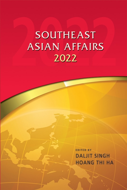 Southeast Asian Affairs 2022, PDF eBook