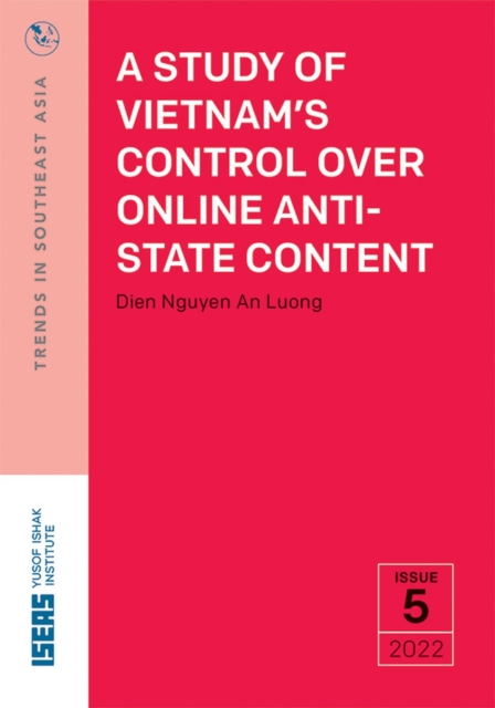 A Study of Vietnam's Control Over Online Anti-State Content, Paperback / softback Book
