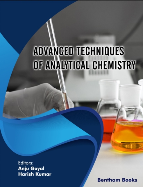 Advanced Techniques of Analytical Chemistry: Volume 1, EPUB eBook