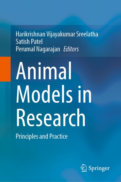 Animal Models in Research :  Principles and Practice, EPUB eBook