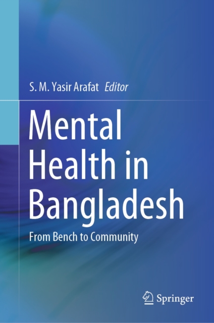 Mental Health in Bangladesh : From Bench to Community, EPUB eBook