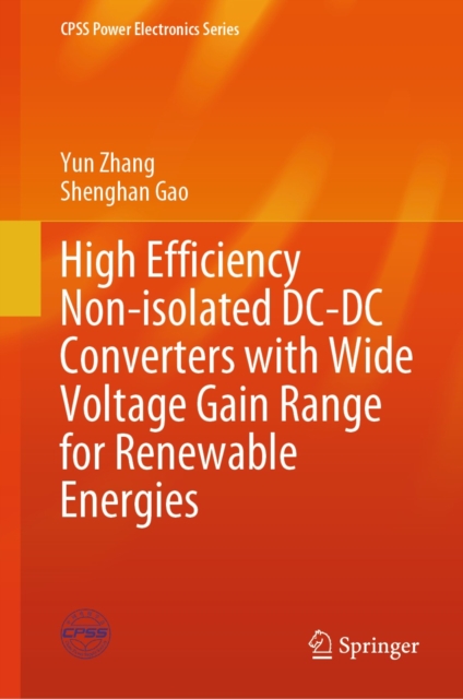 High Efficiency Non-isolated DC-DC Converters with Wide Voltage Gain Range for Renewable Energies, EPUB eBook