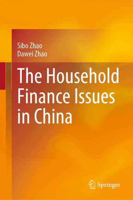 The Household Finance Issues in China, EPUB eBook