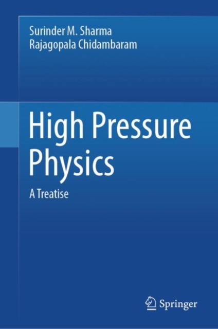 High Pressure Physics : A Treatise, EPUB eBook