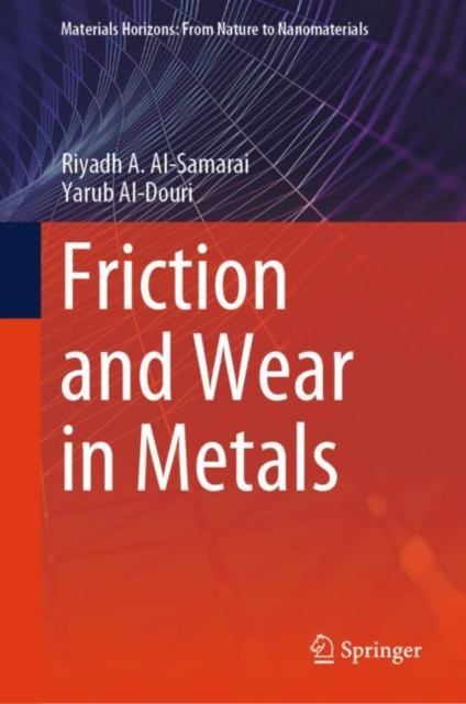 Friction and Wear in Metals, Hardback Book