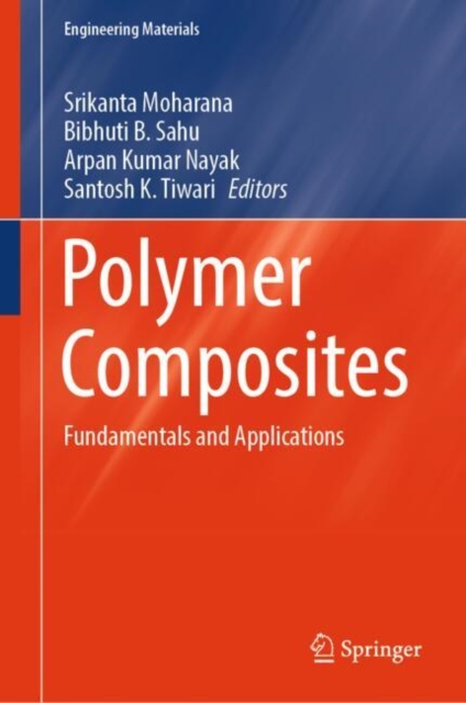 Polymer Composites : Fundamentals and Applications, EPUB eBook