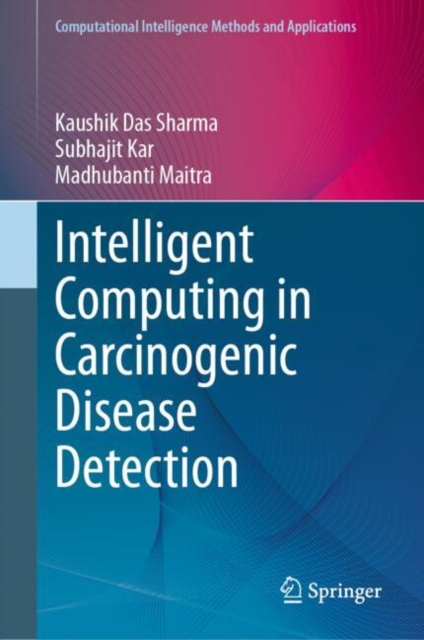 Intelligent Computing in Carcinogenic Disease Detection, EPUB eBook