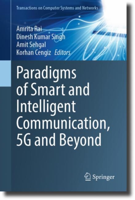 Paradigms of Smart and Intelligent Communication, 5G and Beyond, EPUB eBook