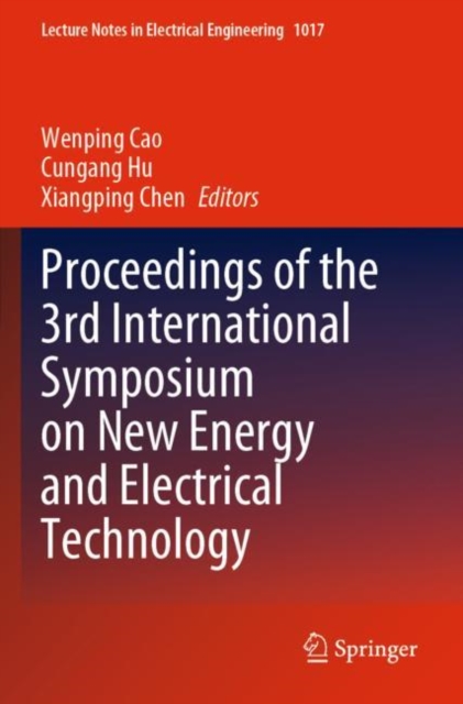 Proceedings of the 3rd International Symposium on New Energy and Electrical Technology, Paperback / softback Book
