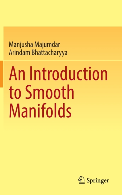 An Introduction to Smooth Manifolds, Hardback Book