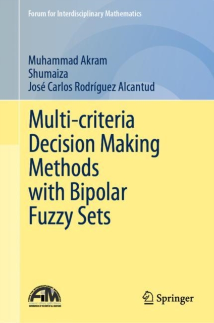 Multi-criteria Decision Making Methods with Bipolar Fuzzy Sets, EPUB eBook