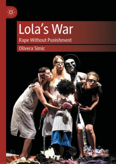 Lola's War : Rape Without Punishment, EPUB eBook