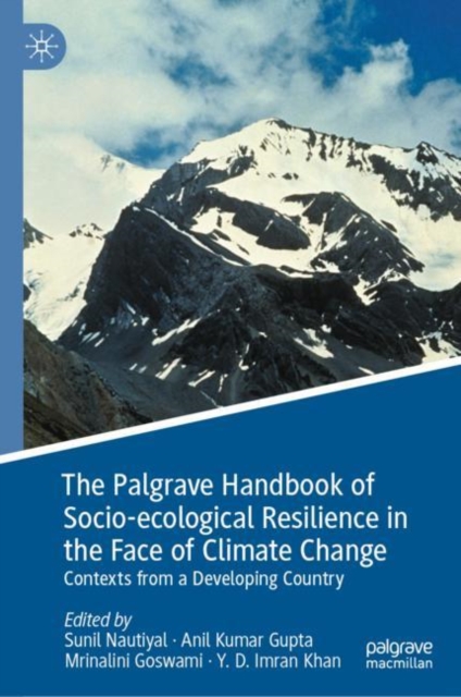 The Palgrave Handbook of Socio-ecological Resilience in the Face of Climate Change : Contexts from a Developing Country, EPUB eBook