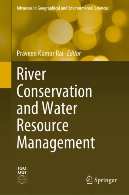 River Conservation and Water Resource Management, Hardback Book