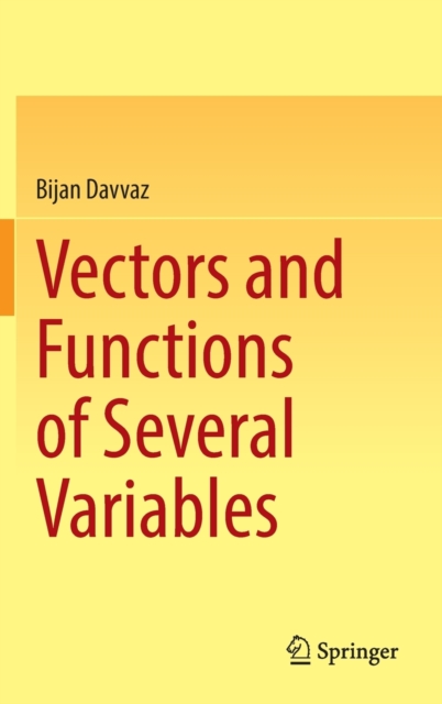 Vectors and Functions of Several Variables, Hardback Book