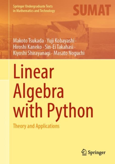 Linear Algebra with Python : Theory and Applications, EPUB eBook