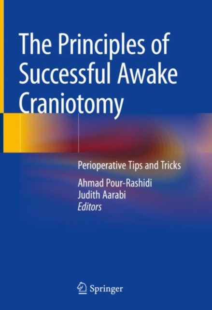 The Principles of Successful Awake Craniotomy : Perioperative Tips and Tricks, EPUB eBook