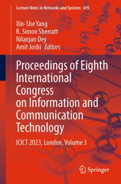 Proceedings of Eighth International Congress on Information and Communication Technology : ICICT 2023, London, Volume 3, EPUB eBook