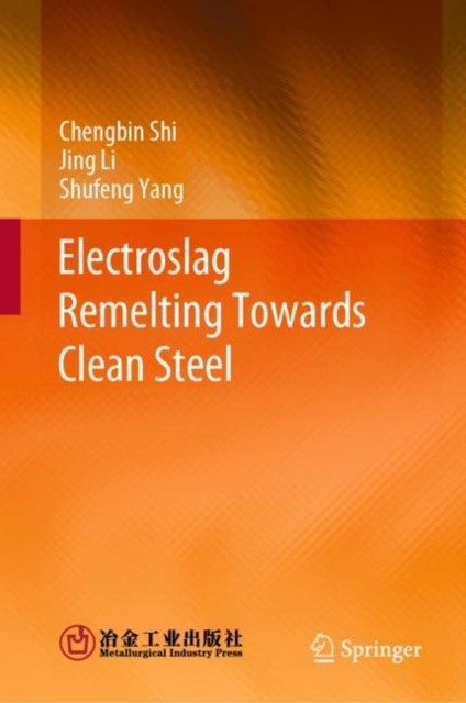 Electroslag Remelting Towards Clean Steel, EPUB eBook