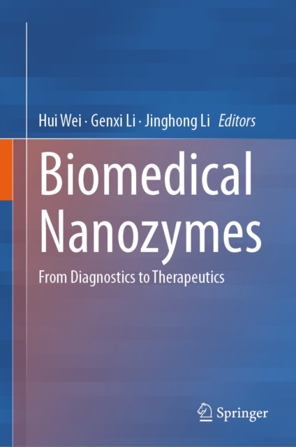 Biomedical Nanozymes : From Diagnostics to Therapeutics, EPUB eBook