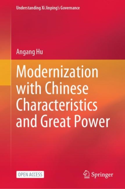 Modernization with Chinese Characteristics and Great Power, Hardback Book